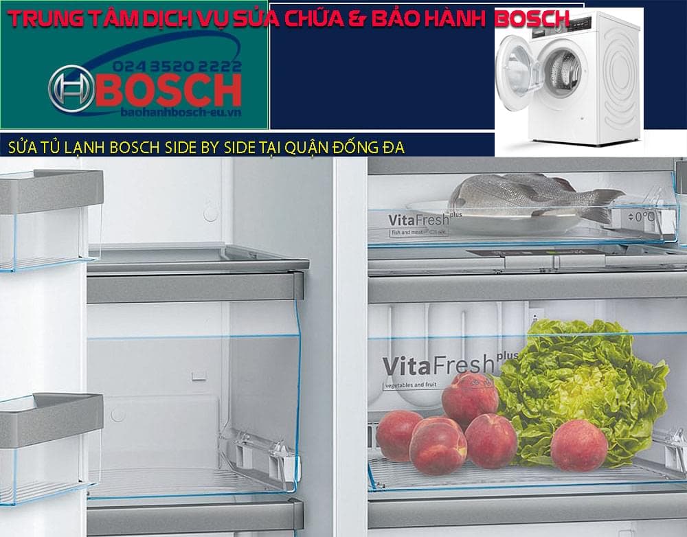 Sửa tủ lạnh Bosch side by side tại quận Đống Đa