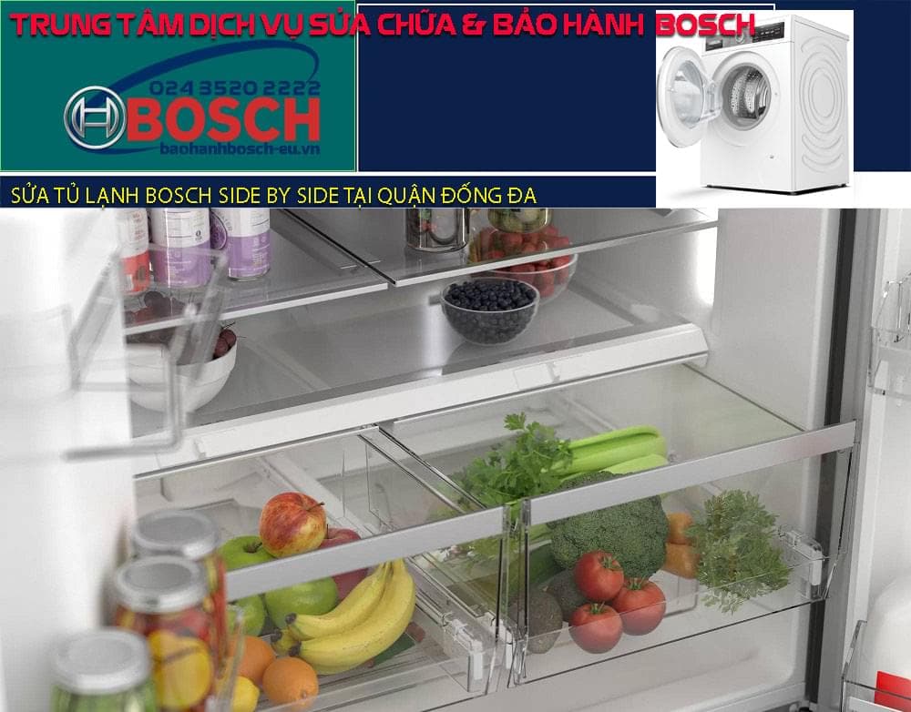 Sửa tủ lạnh Bosch side by side tại quận Đống Đa