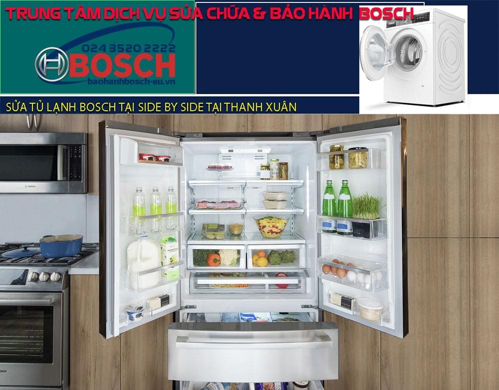 Sửa tủ lạnh Bosch side by side tại quận Thanh Xuân