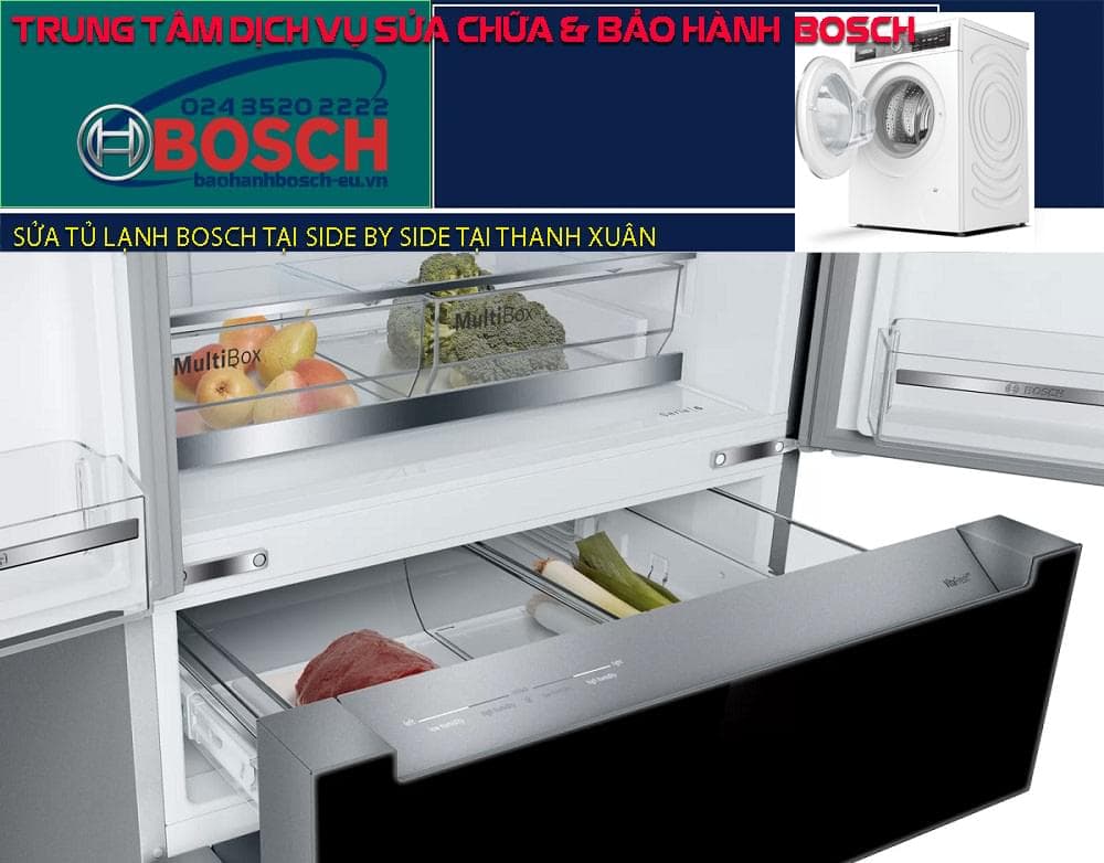 Sửa tủ lạnh Bosch side by side tại quận Thanh Xuân