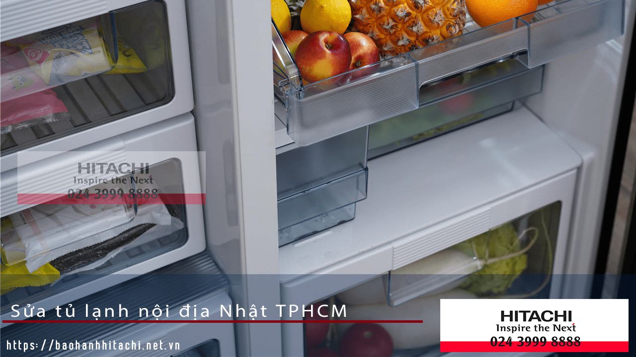 Tủ lạnh Hitachi nội địa Nhật Bảo hành chính hãng tại TPHCM giữ nhiệt tốt, bền bỉ, thiết kế hiện đại, tiết kiệm điện, phù hợp cho gia đình Việt.