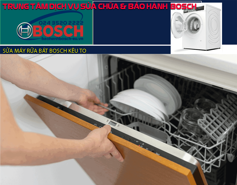 máy rửa bát Bosch kêu to