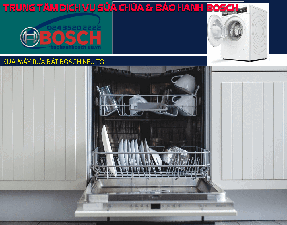 máy rửa bát Bosch kêu to
