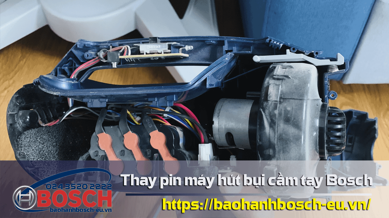 thay pin máy hút bụi Bosch tại Hà Nội